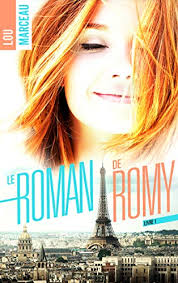Résultat de recherche d'images pour "le roman de romy lou marceau"