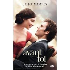 Avant toi - Poche - Jojo Moyes - Achat Livre | fnac