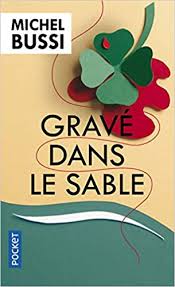 Gravé dans le sable: Amazon.fr: Michel Bussi: Livres